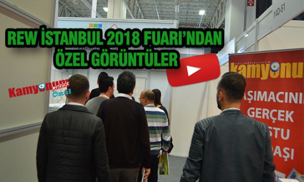 Rew İstanbul Fuarı'ndan Özel Görüntüler
